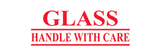 Glass Handle With Care