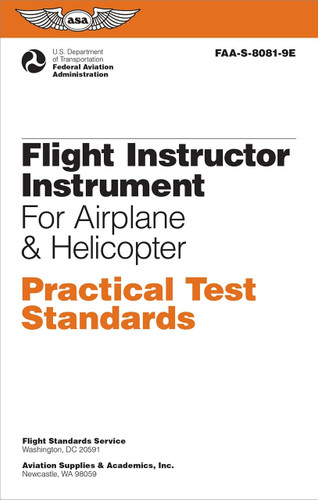 ASA PTS: Flight Instructor Instrument Airplane and Helicopter