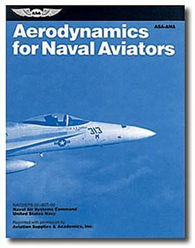 Aerodynamics for Naval Aviators