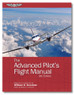 The Advanced Pilot's Flight Manual