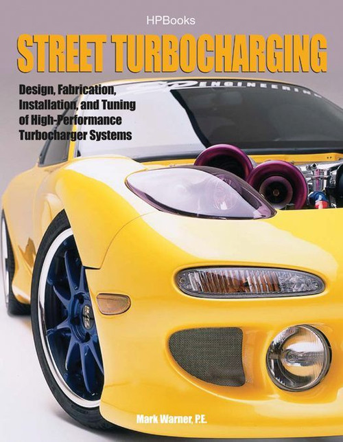 Street Turbocharging , by HP BOOKS, Man. Part # 978-155788488-6