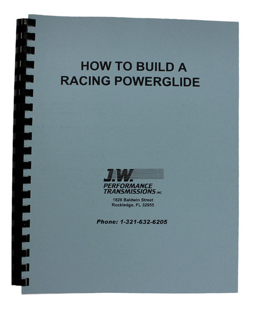 How To Build Racing P/G Trans Book, by J-W PERFORMANCE, Man. Part # 92077