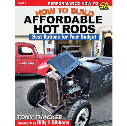 How To Build Affordable Hot Rods, by S-A BOOKS, Man. Part # SA477