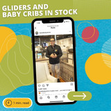 Instagram: In Stock Gliders and Cribs