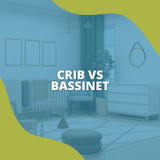 Bambi Baby: Crib vs Bassinet