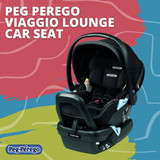 Peg Perego Viaggio Lounge Infant Car Seat