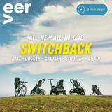 All-New All-In-One, Veer Switchback! Bike, Jog, Stroll, Cruise & Camp