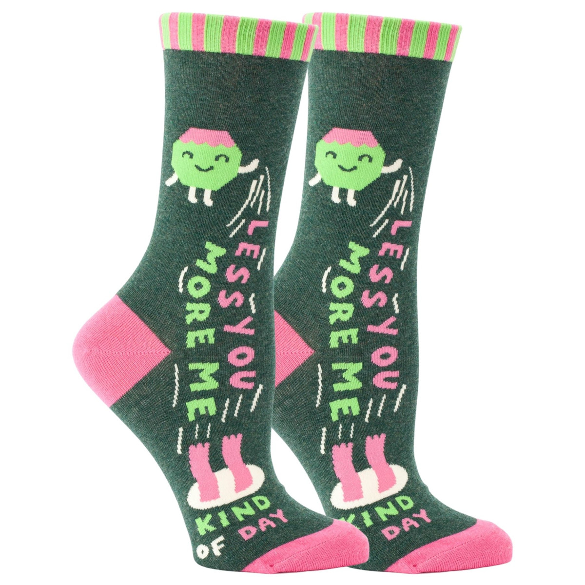 Women's Less You More Me Crew Novelty Socks