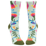 Women's Stop Talking Crew Novelty Socks