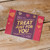 Treat just for you card