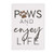 P. Graham Dunn Paws and Enjoy Life Brown Pawprint 7 x 5 Canvas