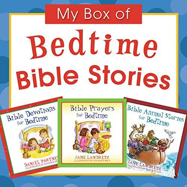 My Box of Bedtime Bible Stories [Hardcover] Partner, Daniel and Landreth, Jane