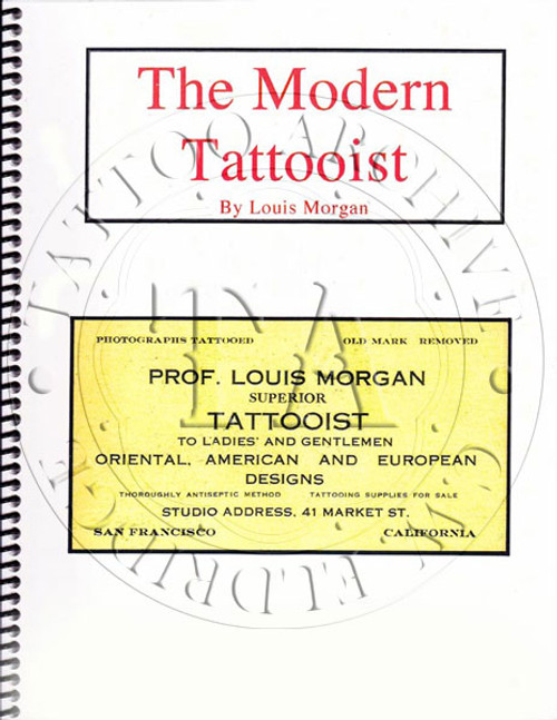 The Modern Tattooist by Louis Morgan