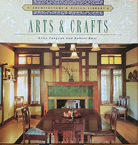 The Rise of the Arts and Crafts Movement