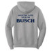 Show Me Your Busch Hoodie Show Me Your Busch Hoodie