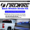 Firewire Strobe Kit Sale (FW-BWUTSK) Back Window