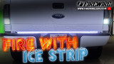 Fire With Ice Truck Tailgate Strip (Youtube Video)