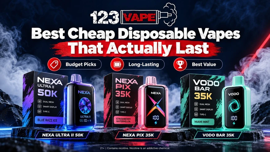 Best Cheap Disposable Vapes That Actually Last