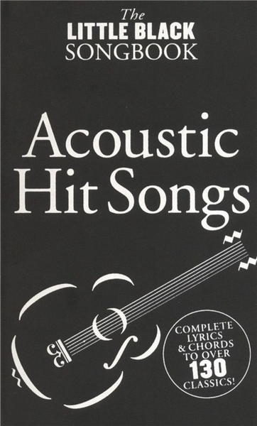 Little Black Book of Acoustic Hits Guitar Songs