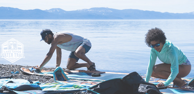 Protect Lake Tahoe and Your Paddle Gear | Lake Tahoe Water Trail