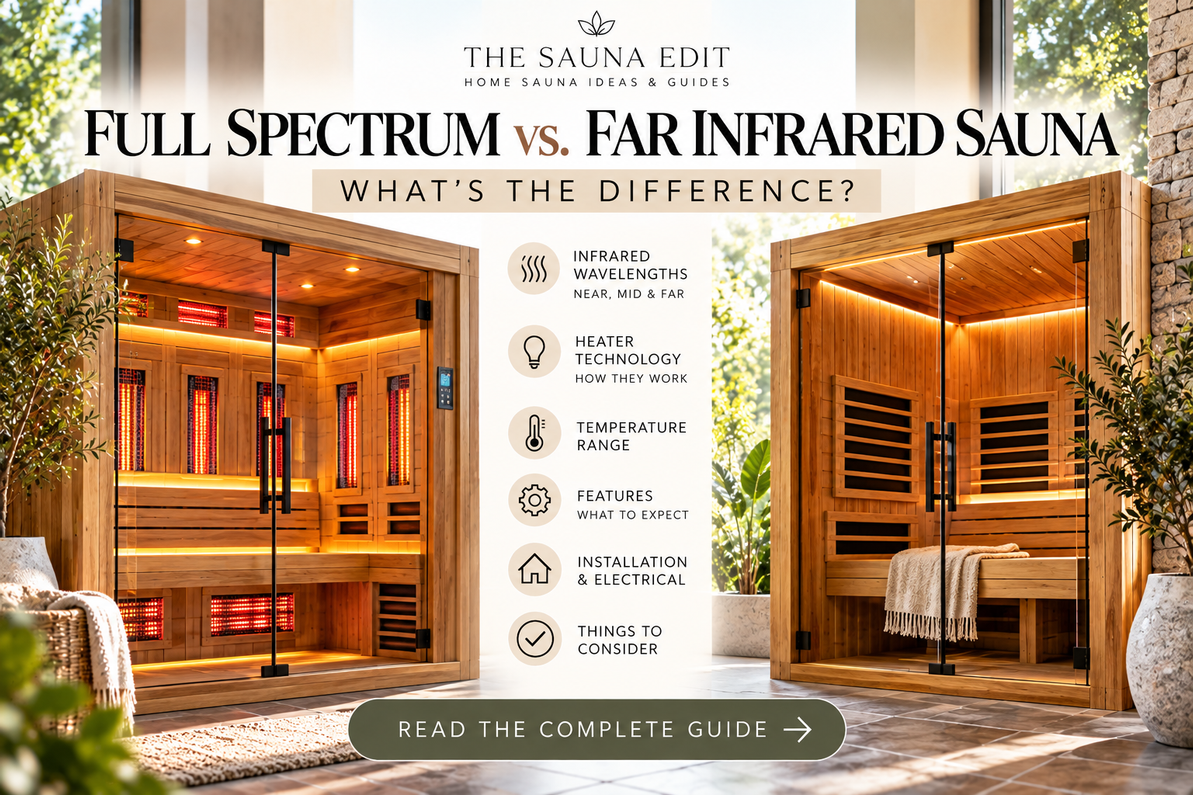 Full Spectrum vs. Far Infrared Sauna: What’s the Difference?