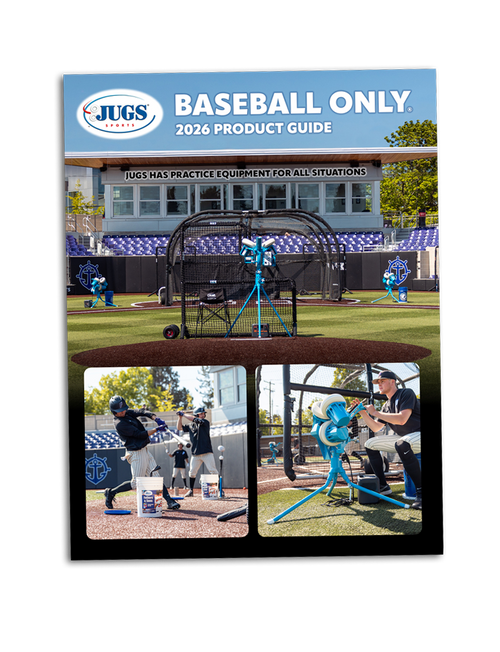 JUGS Baseball Only Product Guide JUGS Baseball Only Product Guide