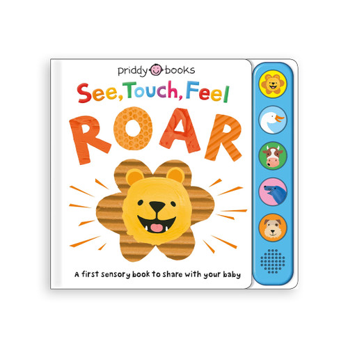 See, Touch, Feel: Roar