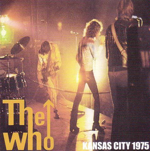 THE WHO - KANSAS CITY 1975 (1CD) MASTERPORT