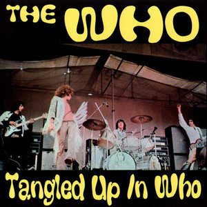 THE WHO - TANGLED UP IN WHO (2CD) HIWATT