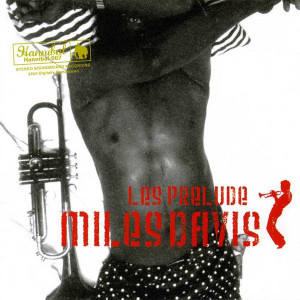 MILES DAVIS - LES PRELUDE (1CD+1DVD) HANNIBAL