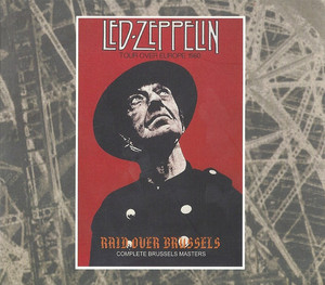 LED ZEPPELIN - RAID OVER BRUSSELS [LIMITED EDITION] (4CD) ELECTRIC MAGIC 