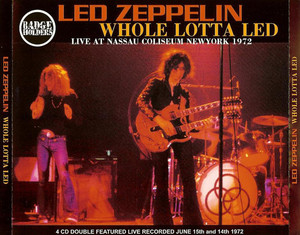 LED ZEPPELIN - WHOLE LOTTA LED (4CD) BADGEHOLDERS