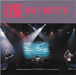 RUSH - RUSH 'N' ROULETTE (2CD) SILVER RARITIES 