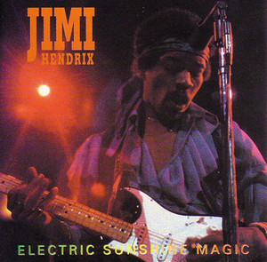 JIMI HENDRIX - ELECTRIC SUNSHINE MAGIC (2CD) MAIN STREAM