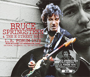 BRUCE SPRINGSTEEN & THE E STREET BAND - L.A. FORUM 1978: MIKE MILLARD 1ST GENERATION TAPES (3CD) ZION 