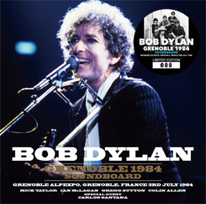 BOB DYLAN - GRENOBLE 1984: SOUNDBOARD (2CD) ZION