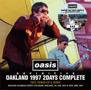OASIS - DEFINITIVE OAKLAND 1997 2 DAYS COMPLETE: 2025 REMASTER & REMIX (2CD) WARDOUR
