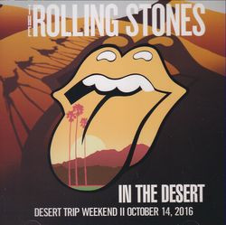 THE ROLLING STONES - IN THE DESERT : DESERT TRIP WEEKEND II 2016 (2CD) GOLDPLATE