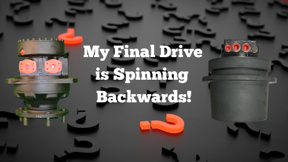 My Final Drive is Spinning Backwards!