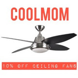 The Best Mother's Day Gift -- 10% OFF SELECT CEILING FANS