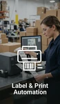 Label & Print Automation