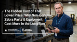 The Hidden Cost of That Lower Price: Why Non-Genuine Zebra Parts and Equipment Cost More in the Long Run