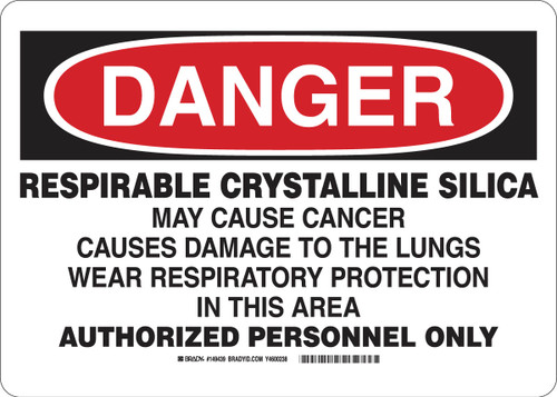 Brady Danger - Respirable Crystalline Silica sign Label - 149438