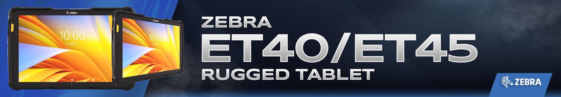 Zebra ET40/ET45 Rugged Tablet