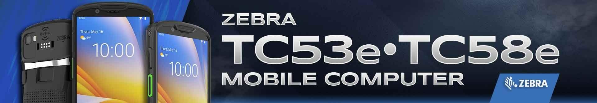 Zebra TC5 Series: TC53e, TC53e-RFID and TC58e
