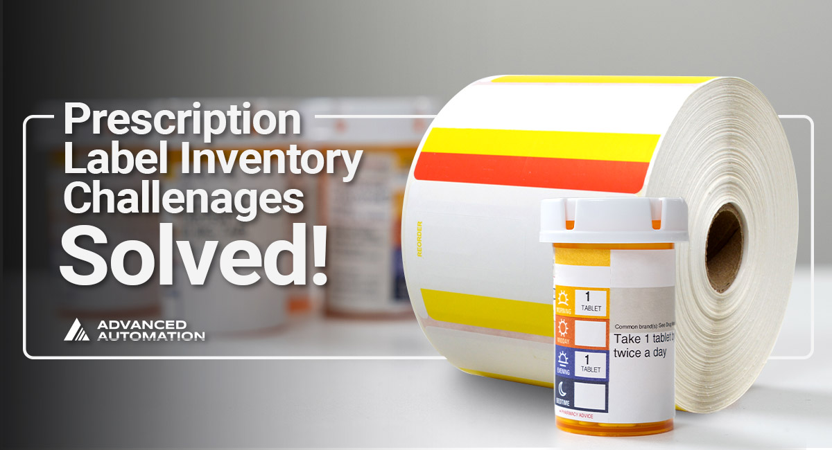 Biomedical Labels Inventory Pharmacy's Prescription Label Inventory Challenges Solved - Advanced ...