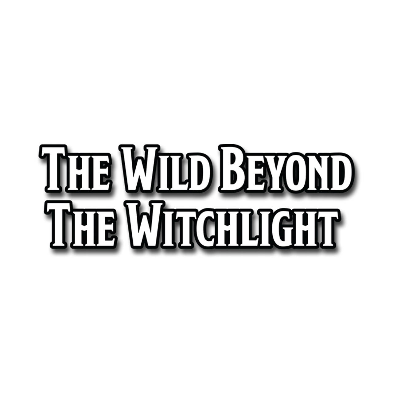 The Wild Beyond the Witchlight