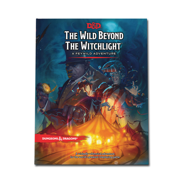 Dungeons & Dragons - The Wild Beyond the Witchlight: A Feywild Adventure