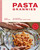 PASTA GRANNIES: THE OFFICIAL COOKBOOK - Vicky Bennison