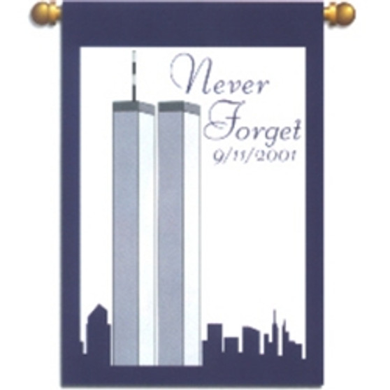 9/11 Never Forget Banner 29 X 42 in